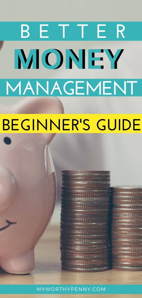 Best Tips On Money Management (You Should Not Ignore) My Worthy Penny