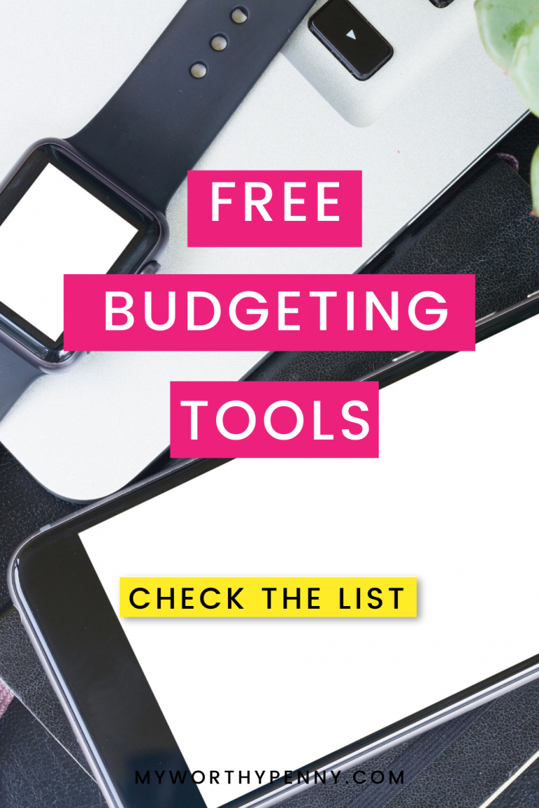 Free Budgeting Tools(You Need for an Organized Budget) My Worthy Penny